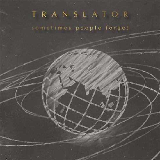 Cover for Translator · Sometimes People Forget (CD) (2015)