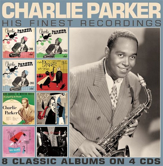 Cover for Charlie Parker · His Finest Recordings (CD) (2021)