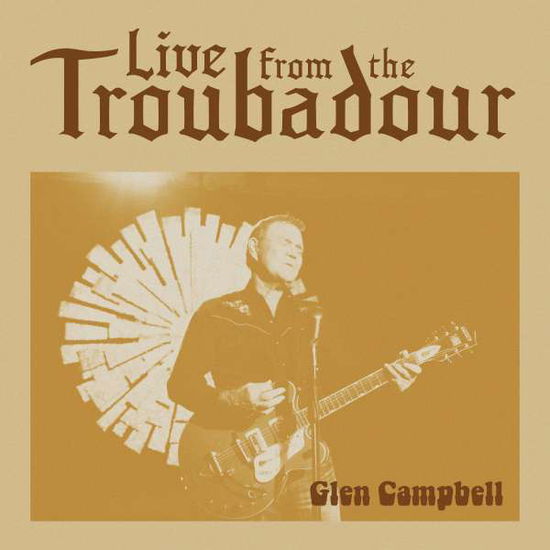 Cover for Glen Campbell · Live From The Troubadour (LP) (2021)