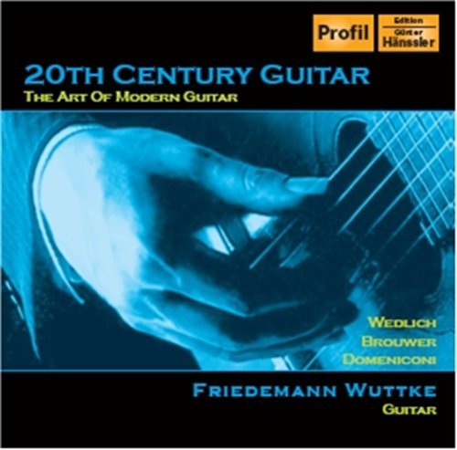 Cover for Brouwer / Wedlich / Domenconi / Wuttke · 20th Century Guitar: the Art of Modern Guitar (CD) (2008)