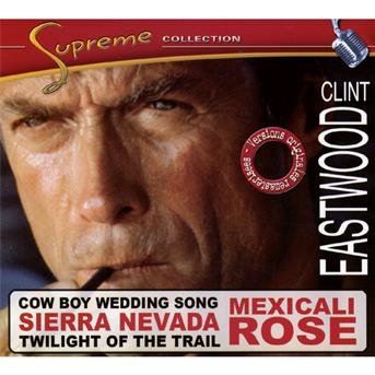 Cover for Clint Eastwood · The supreme collection (CD) (2013)