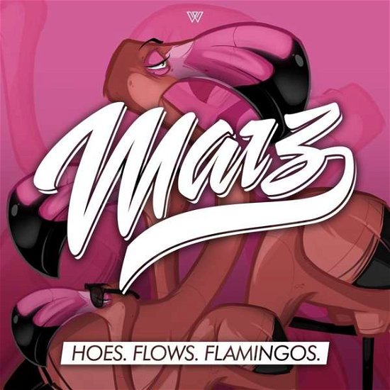 Cover for Marz · Hoes.Flows.Flamingos. (LP) [Limited edition] (2017)
