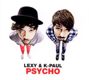 Psycho - Lexy &k-paul - Música - KON - 4250117613952 - 13 de maio de 2011