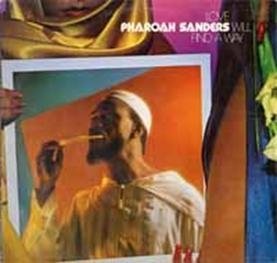 Cover for Pharoah Sanders · Love Will Find a Way (CD) [Japan Import edition] (2012)