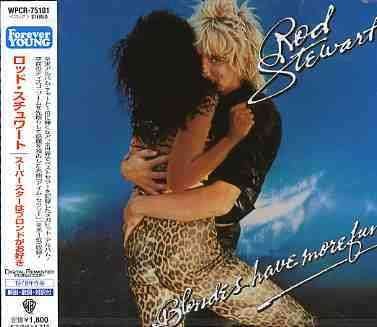 Cover for Rod Stewart · Blondes Have More Fun (CD) (2005)