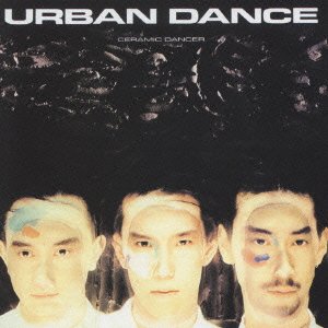 Cover for Urban Dance · Ceramic Dancer/21/2 (CD) [Japan Import edition] (2001)