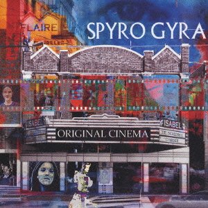 Cover for Spyro Gyra · Original Cinema * (CD) [Japan Import edition] (2003)