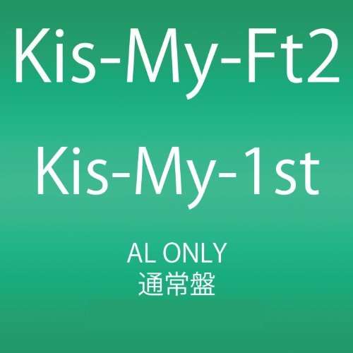 Kis My 1st - Kis My Ft2 - Musik - Pid - 4988064384952 - 28. marts 2012