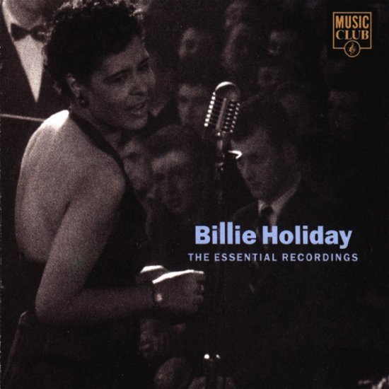 Cover for Billie Holiday · Essential Recordings (CD) (2019)