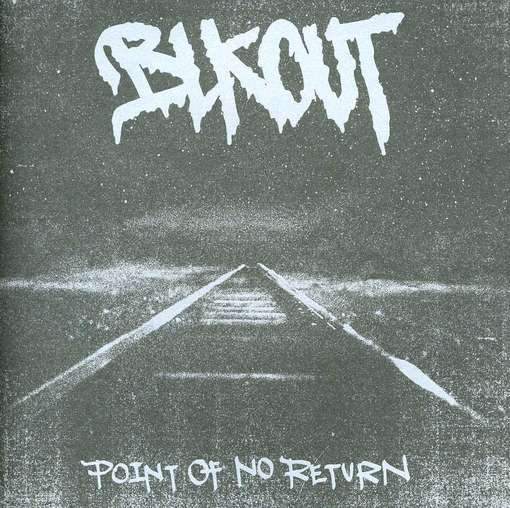 Cover for Blkout · Point of No Return (CD) (2012)