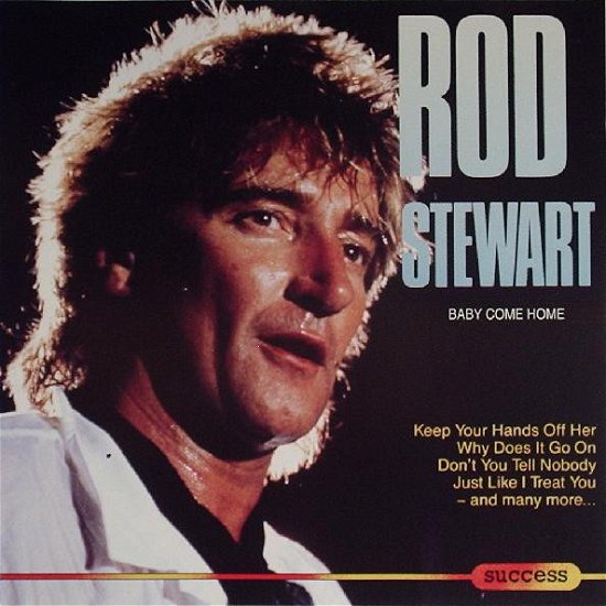 Cover for Rod Stewart  · Baby Come Home (CD)