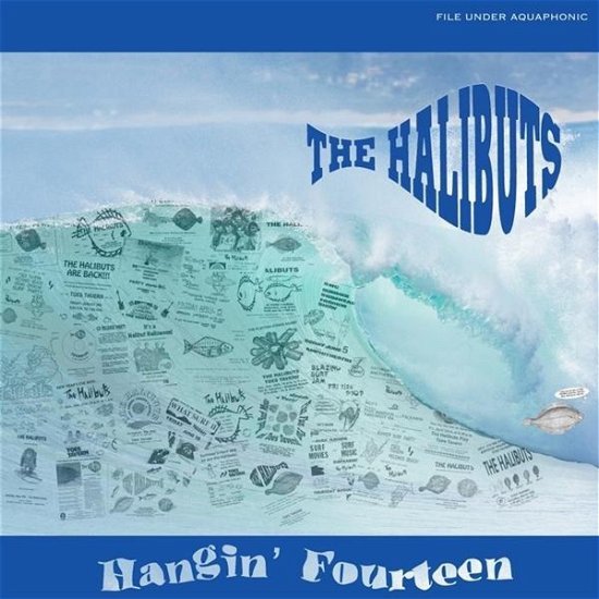 Cover for Halibuts · Hangin' Fourteen (LP) (2020)