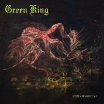 Cover for Green King · Hidden Beyond Time (CD) (2023)