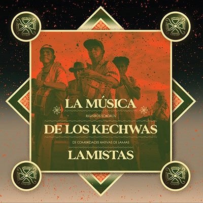 Cover for Los Abuelos Del Wayku · La Musica De Los Kechwas Lamistas (LP) (2022)