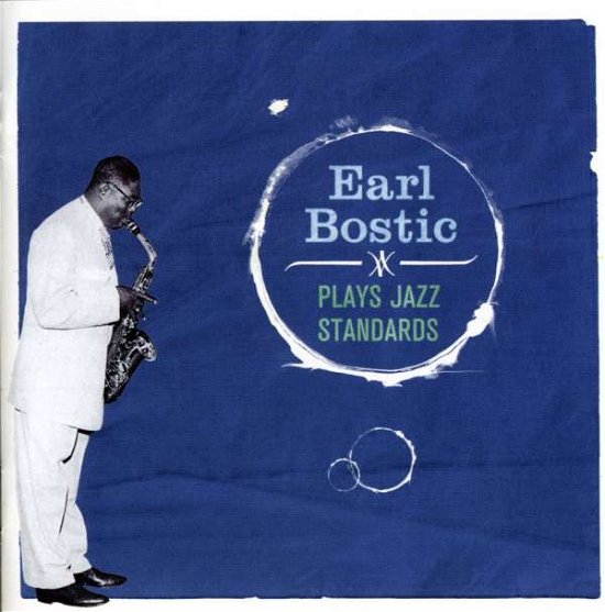 Cover for Earl Bostic · Plays Jazz Standards (CD) (2006)
