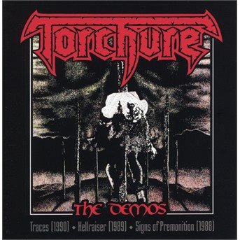 Torchure · The Demos (CD) [Remastered edition] (2019)