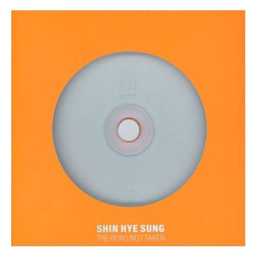 Cover for Shin Hye Sung · Road Not Taken (CD) (2011)