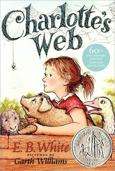 Cover for E. B. White · Charlotte's Web: A Newbery Honor Award Winner (Hardcover Book) (2012)