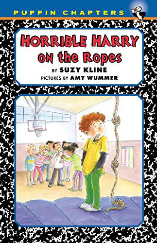 Cover for Suzy Kline · Horrible Harry on the Ropes - Horrible Harry (Paperback Book) [Reprint edition] (2011)