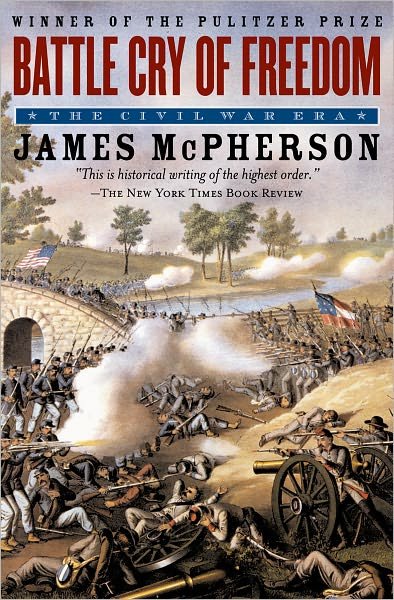 Cover for McPherson, James M. (Edwards Professor of American History, Edwards Professor of American History, Princeton University) · Battle Cry of Freedom: The Civil War Era - Oxford History of the United States (Pocketbok) [Trade Paperback edition] (2003)