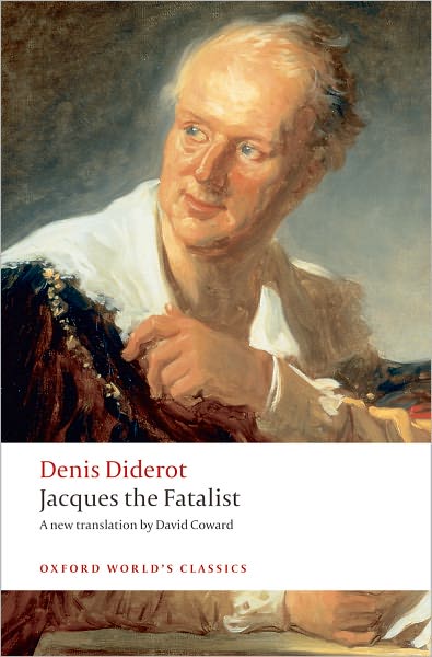 Cover for Denis Diderot · Jacques the Fatalist - Oxford World's Classics (Paperback Book) (2008)