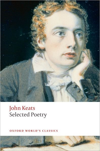 Cover for John Keats · Selected Poetry - Oxford World's Classics (Taschenbuch) (2008)