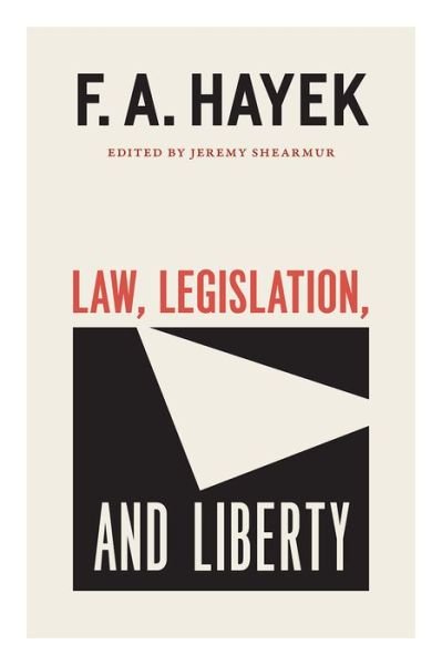 Cover for F. A. Hayek · Law, Legislation, and Liberty, Volume 19 - The Collected Works of F. A. Hayek (Pocketbok) (2021)