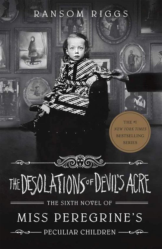 Cover for Ransom Riggs · The Desolations of Devil's Acre: Miss Peregrine's Peculiar Children - Miss Peregrine's Peculiar Children (Paperback Bog) (2022)
