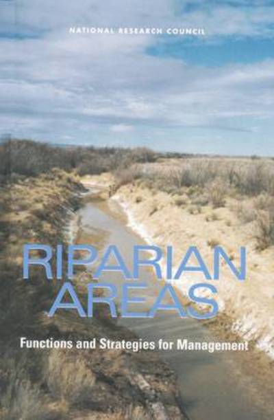 Cover for National Research Council · Riparian Areas: Functions and Strategies for Management (Hardcover Book) (2002)