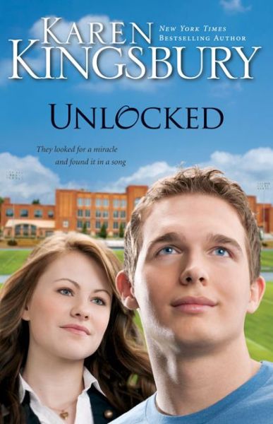 Cover for Karen Kingsbury · Unlocked: A Love Story (Paperback Book) (2010)