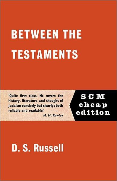 Cover for D. S. Russell · Between the Testaments (Paperback Book) [New edition] (2012)