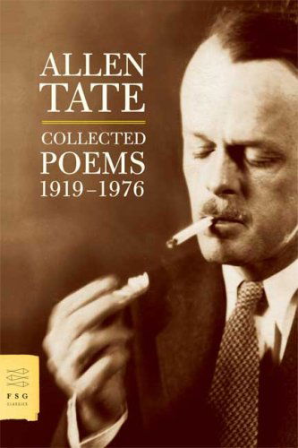 Cover for Allen Tate · Collected Poems, 1919-1976 (Fsg Classics) (Pocketbok) [First edition] (2007)