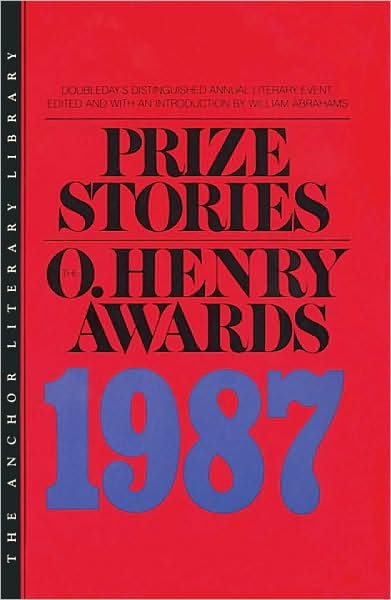 Cover for William Abrahams · Prize Stories 1987: the O'henry Awards (Pen/o. Henry Prize Stories) (Pocketbok) (1987)