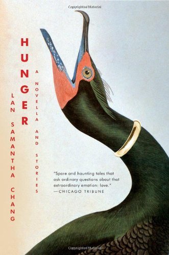 Cover for Lan Samantha Chang · Hunger: A Novella and Stories (Paperback Book) [Reprint edition] (2009)
