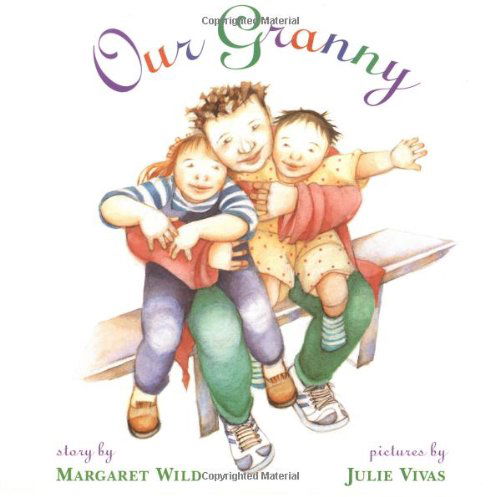 Cover for Margaret Wild · Our Granny (Paperback Book) [Reprint edition] (1998)