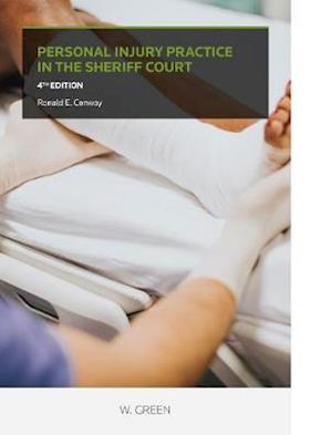 Cover for Ronald E Conway · Personal Injury Practice in the Sheriff Court (Taschenbuch) (2019)