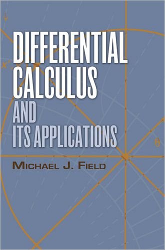 Cover for Field · Differential Calculus and Its Applications - Dover Books on Mathematics (Pocketbok) (2013)