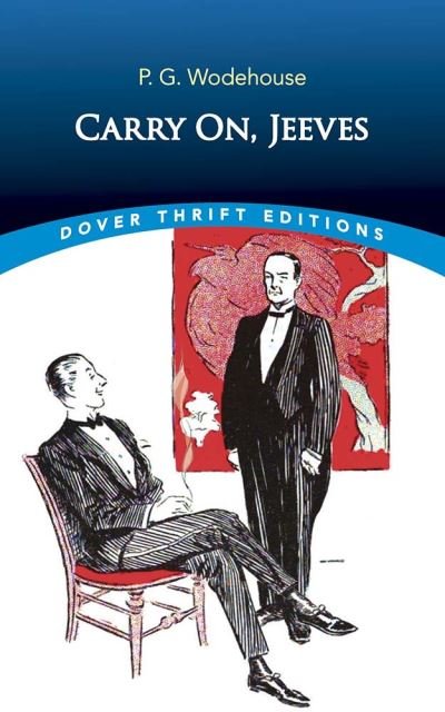 Cover for P. G. Wodehouse · Carry on, Jeeves - Thrift Editions (Paperback Bog) (2022)
