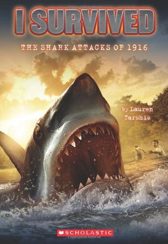 I Survived:  the Shark Attacks of 1916 - Lauren Tarshis - Bøker - Scholastic - 9780545206952 - 1. september 2010