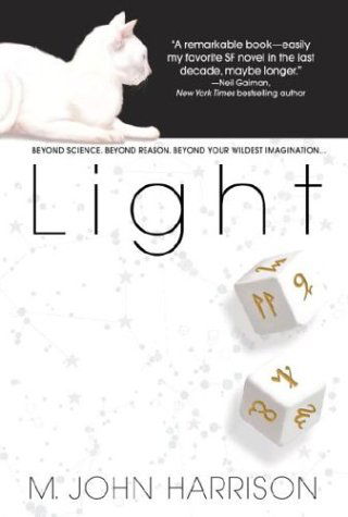 Light - M. John Harrison - Books - Spectra - 9780553382952 - August 31, 2004