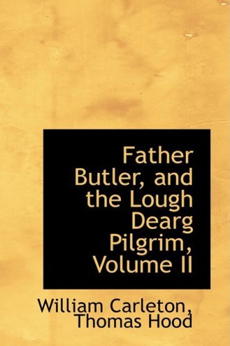 Cover for William Carleton · Father Butler, and the Lough Dearg Pilgrim, Volume II (Hardcover Book) (2008)