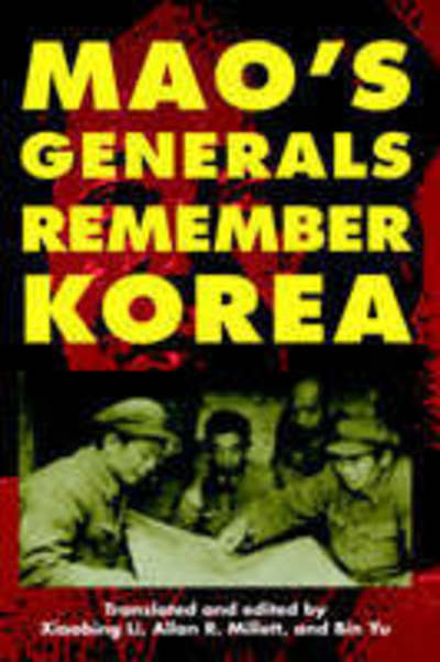 Cover for Xiaobing Li · Mao's Generals Remember Korea - Modern War Studies (Inbunden Bok) (2001)