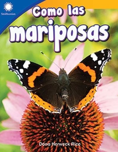 Cover for Dona Rice · Como Las Mariposas (Bok) (2020)