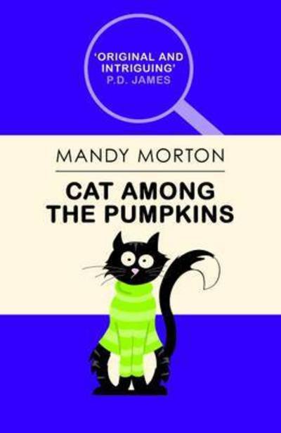 Cover for Mandy Morton · Cat Among the Pumpkins - The No. 2 Feline Detective Series (Paperback Book) (2015)