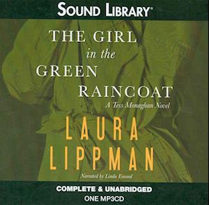 Cover for Laura Lippman · The Girl in the Green Raincoat (CD) (2011)