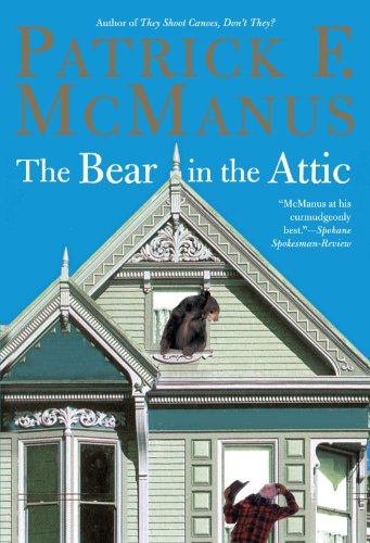 Cover for Patrick F. Mcmanus · The Bear in the Attic (Paperback Book) [Reprint edition] (2003)