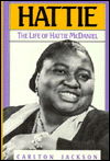 Cover for Carlton Jackson · Hattielife of Hattie McDaniel (Hardcover Book) (1989)