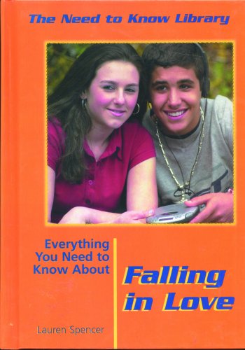 Cover for Lauren Spencer · Everything You Need to Know About Falling in Love (Need to Know Library) (Hardcover Book) (2000)