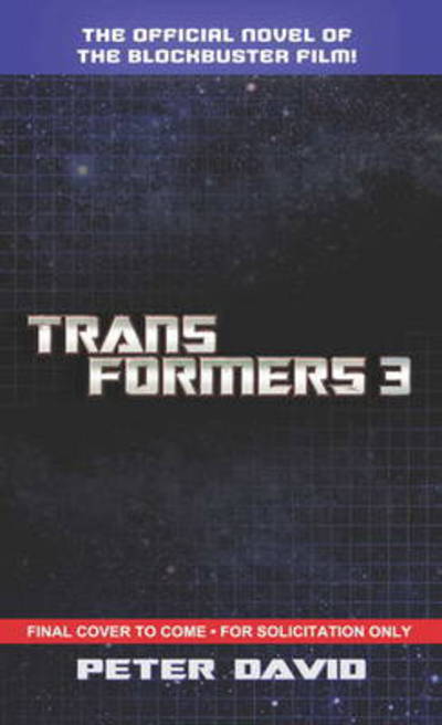 Cover for Peter David · Transformers: Dark of the Moon (Paperback Book) (2011)