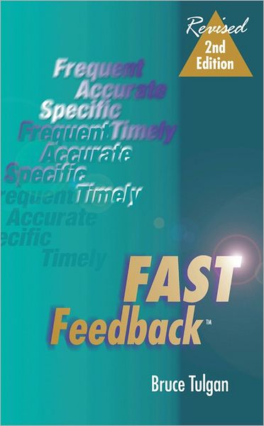 Cover for Bruce Tulgan · Fast Feedback (Paperback Book) [Second edition] (1999)